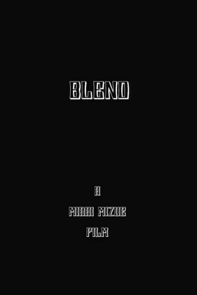 Blend poster